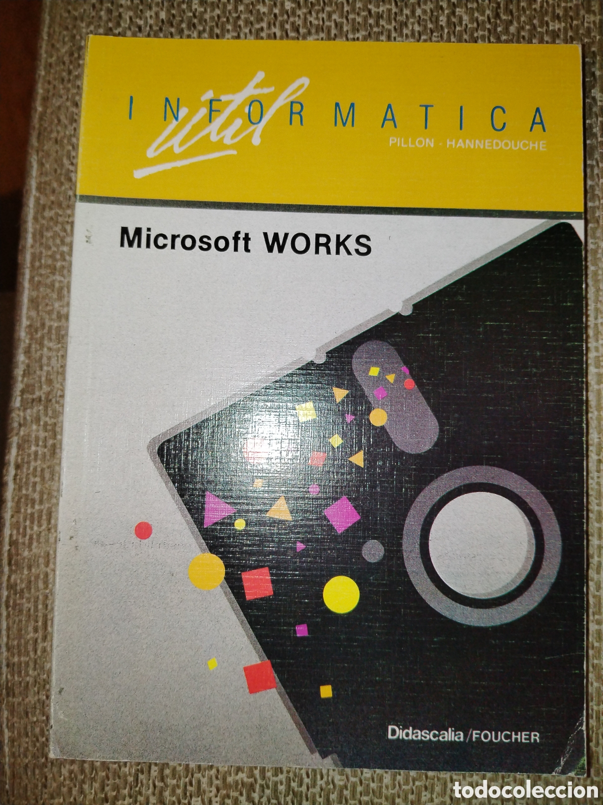 Libros de segunda mano: Microsoft works. Inform&aacute;tica &uacute;til. Didascalia - Foto 1