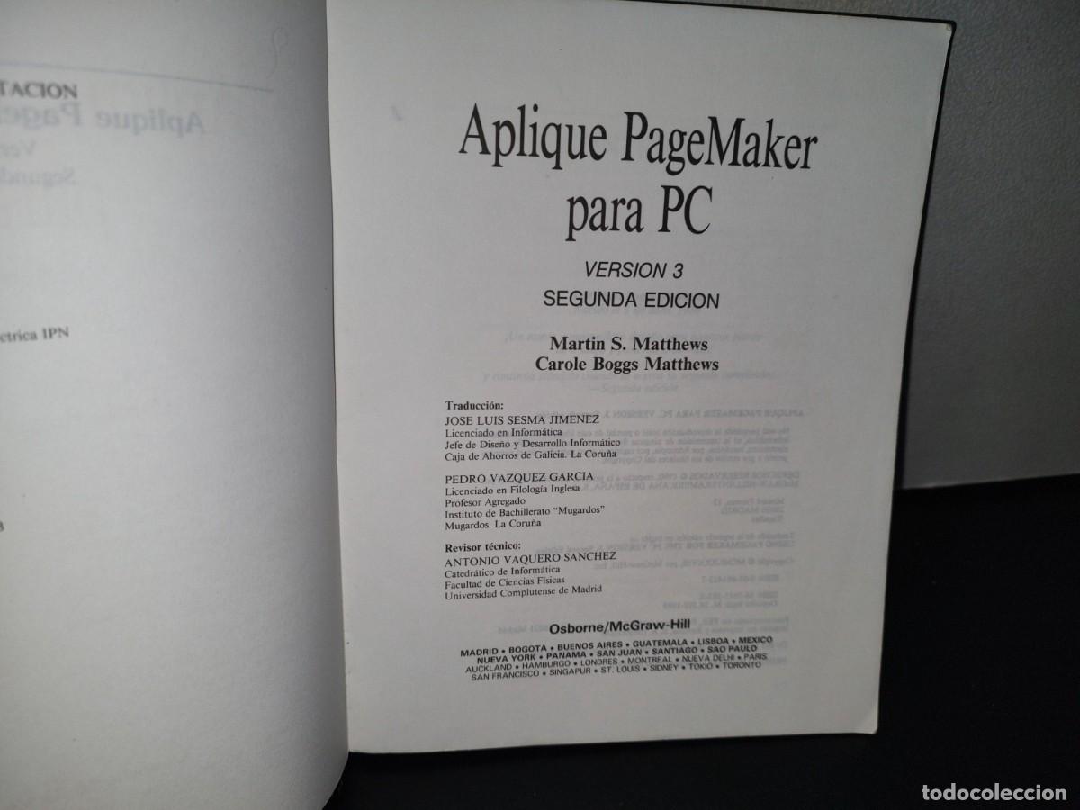 Libros de segunda mano: 79- APLIQUE PAGE MAKER PARA PC - MARTIN S. MATTHEWS - Foto 3