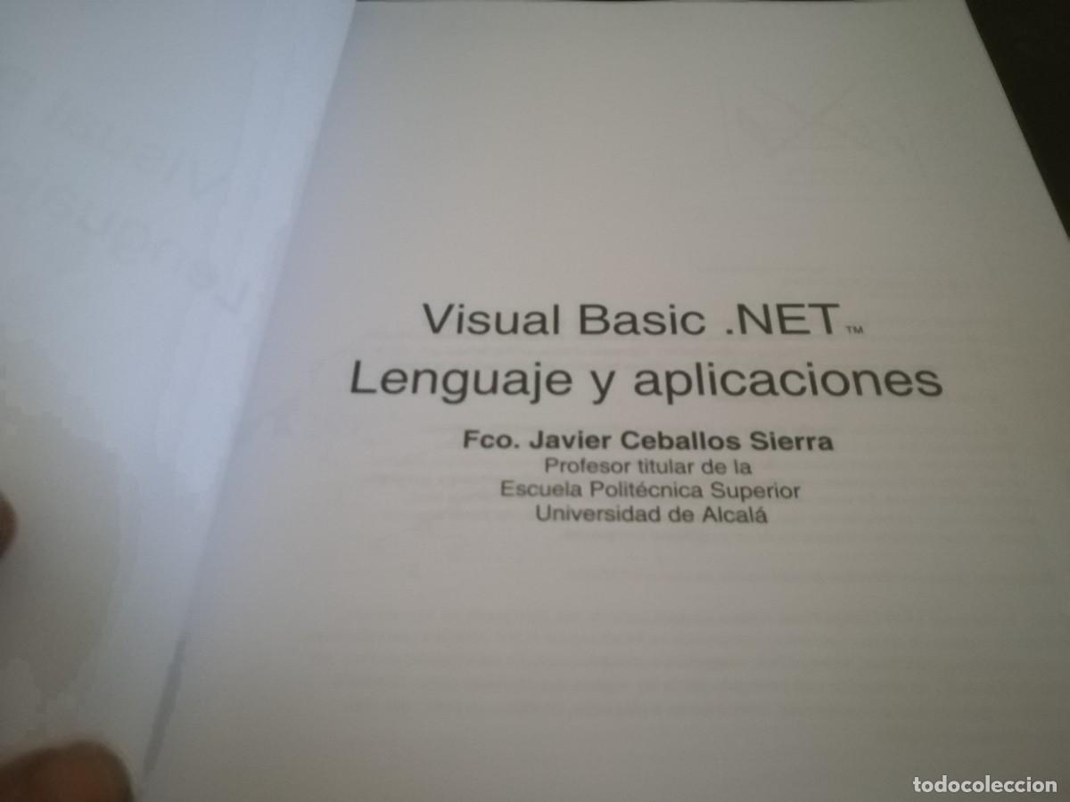 Libros de segunda mano: MICROSOFT VISUAL BASIC.NET / FCO.JAVIER CEBALLOS / CONS 689 / RA-MA - Foto 7