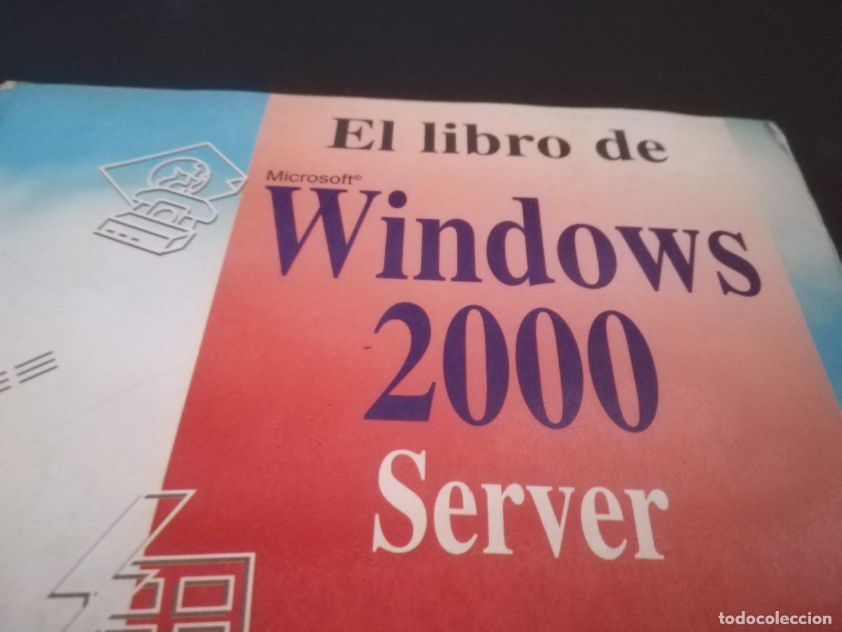 Libros de segunda mano: WINDOWS 2000 server / WILLIAM BOSWELL / CONS 690 / ANAYA - Foto 2