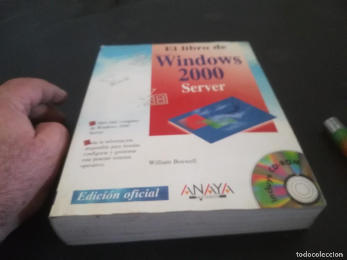 Libros de segunda mano: WINDOWS 2000 server / WILLIAM BOSWELL / CONS 690 / ANAYA - Foto 4