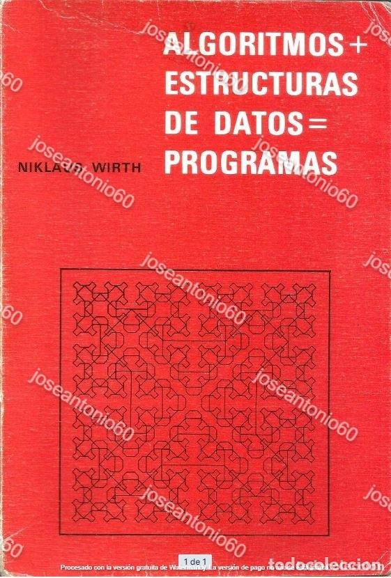 Libros de segunda mano: Algoritmos + estrucutra de datos = programas. Publicado en 1982 - Niklaus Wirth - Foto 1