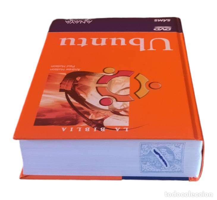 Libros de segunda mano: LA BIBLIA DE UBUNTU / ANDREW HUDSON. CON CD. 2008. - Foto 5