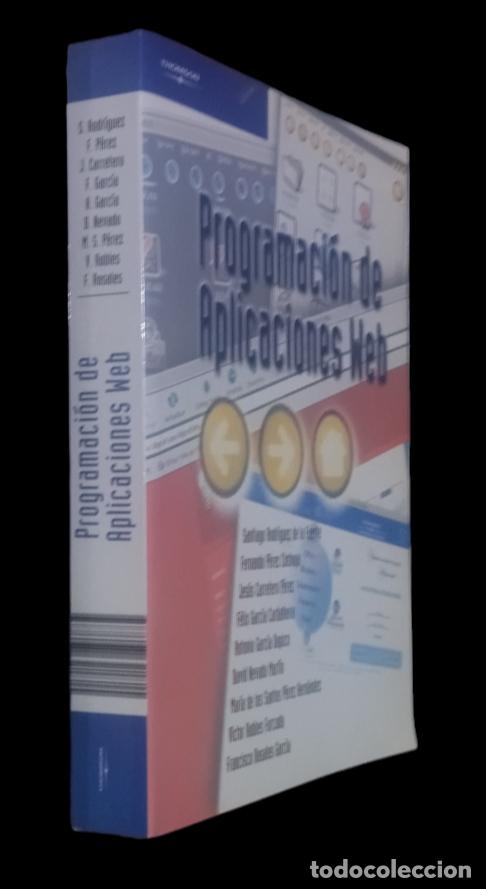 Libros de segunda mano: PROGRAMACI&Oacute;N DE APLICACIONES WEB. SANTIAGO RODR&Iacute;GUEZ DE LA FUENTE. - Foto 2