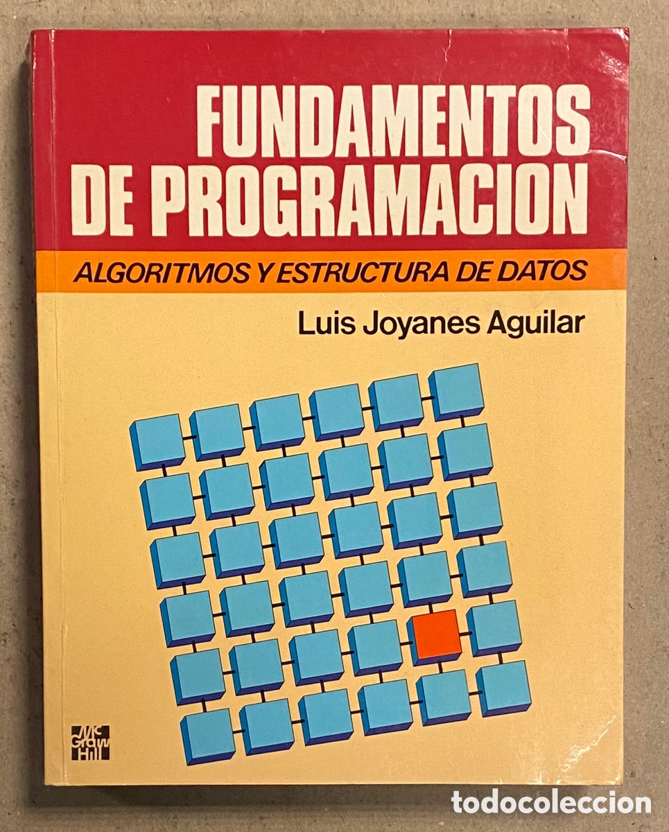 Libros de segunda mano: FUNDAMENTOS DE PROGRAMACI&Oacute;N (ALGORITMOS Y ESTRUCTURASDE DATOS). LUIS JOYANES AGUILAR - Foto 1