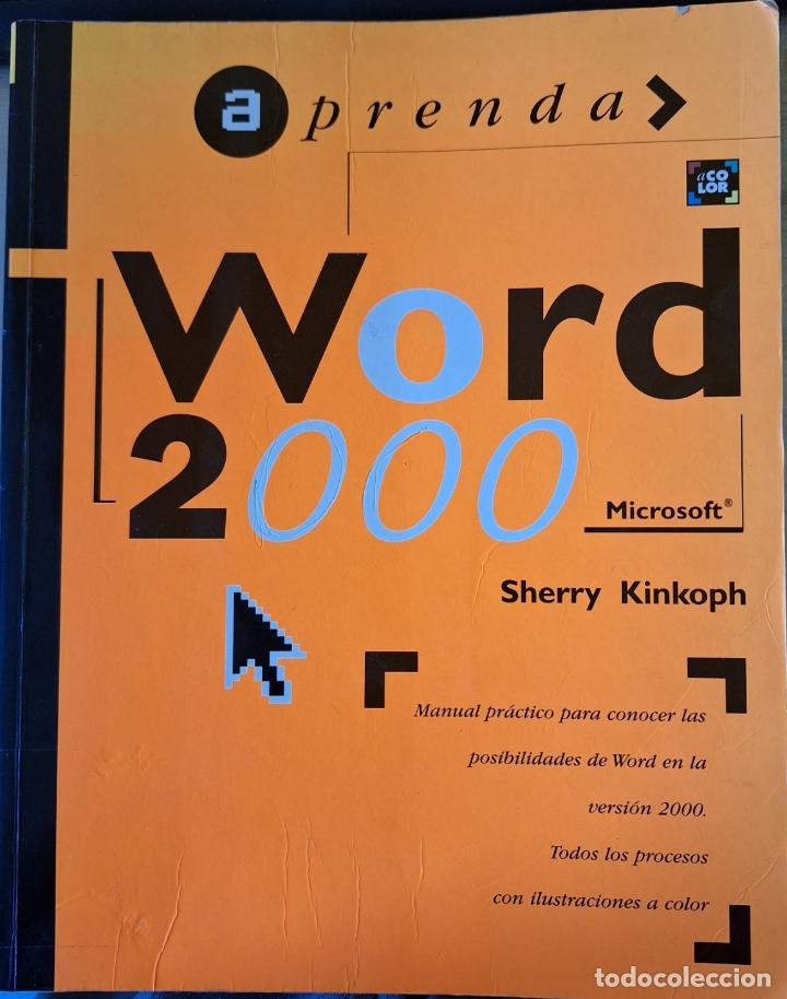 Libros de segunda mano: APRENDA WORD 2000. - KINKOPH, Sherry. - Foto 1