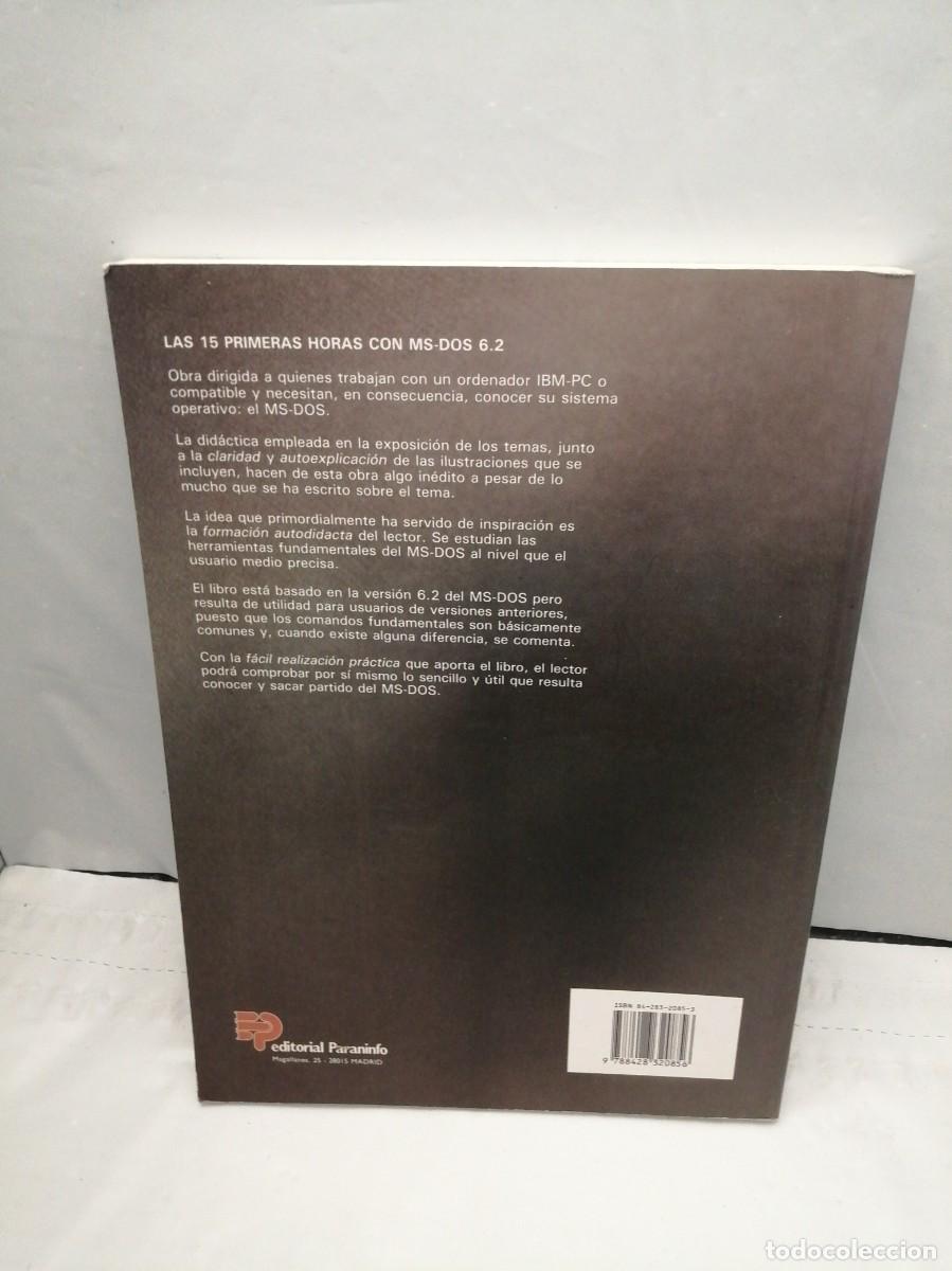 Libros de segunda mano: Las 15 primeras horas con MS-DOS 6.2 - Foto 2