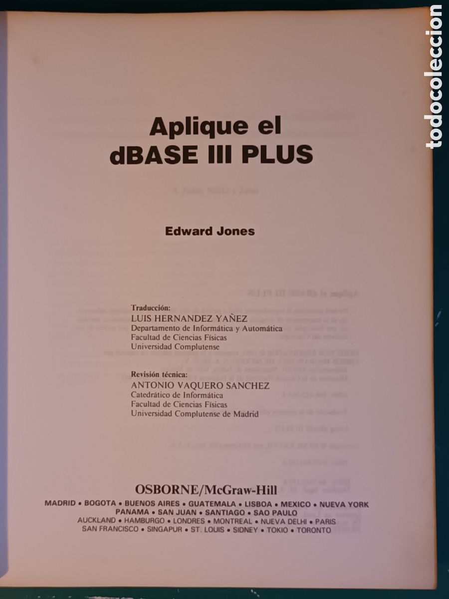 Libros de segunda mano: Aplique dBASE III Plus Edwar Jones Mc Graw Hill 1995 - Foto 2