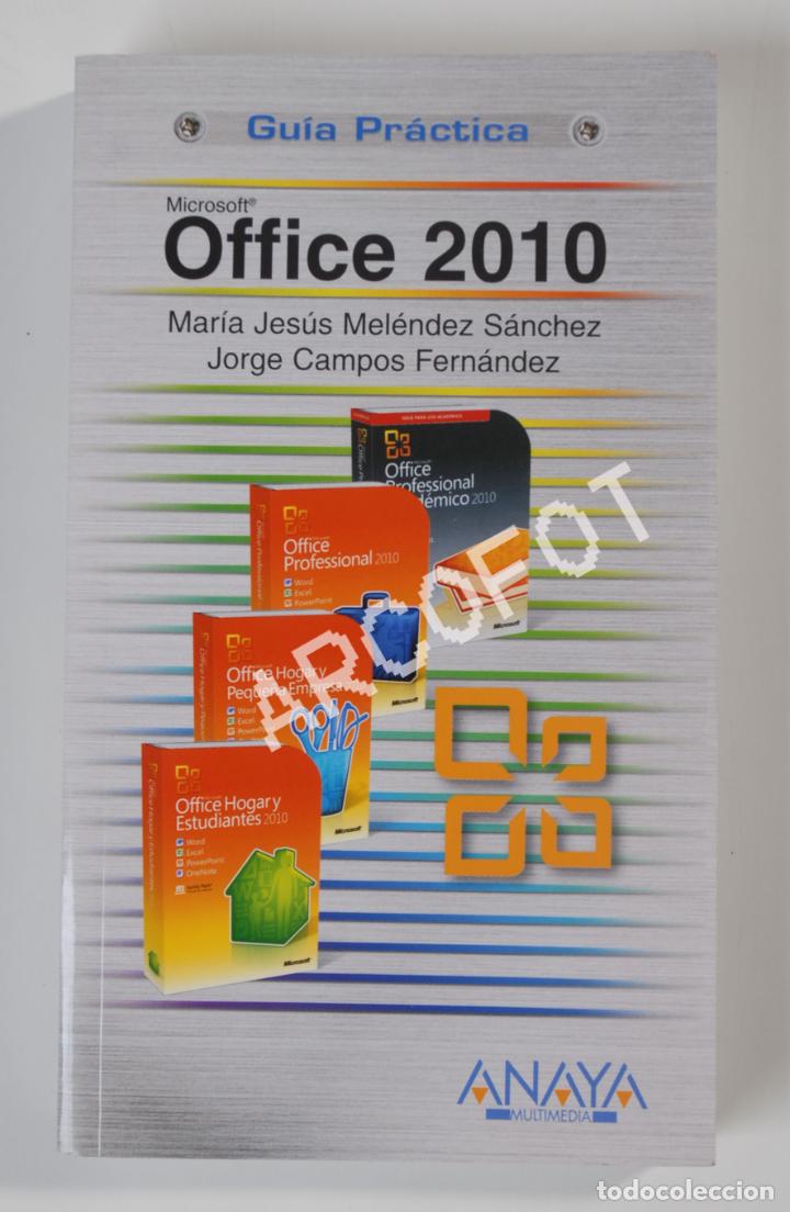 Libros de segunda mano: Office 2010 - Gu&iacute;a Pr&aacute;ctica - ANAYA 2010 - Foto 2