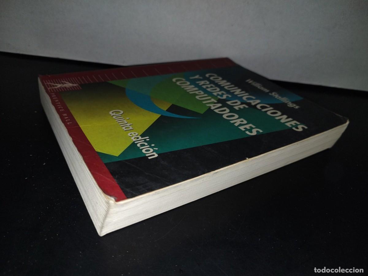 Libros de segunda mano: 82- COMUNICACIONES Y REDES DE COMPUTADORAS - WILLIAM STALINGS - Foto 3