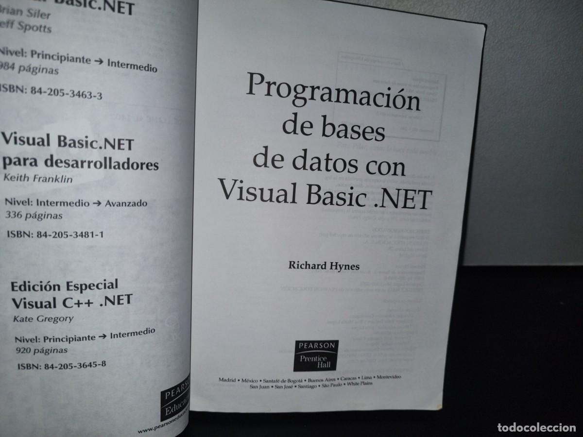 Libros de segunda mano: 84- PROGRAMACI&Oacute;N DE BASES DE DATOS CON VISUAL BASIC .NET - RICHARD HYNES - Foto 7
