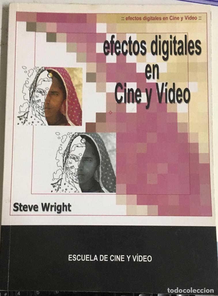 Libros de segunda mano: Efectos digitales en cine y v&iacute;deo, de Steve Wright - Foto 1