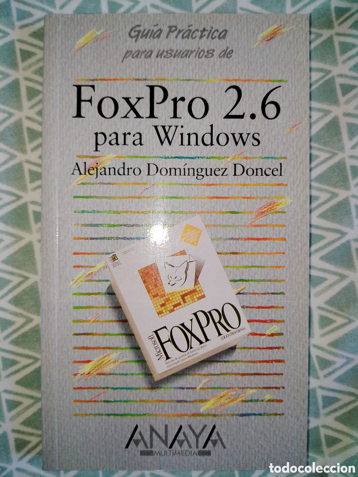 Libros de segunda mano: FoxPro 2.6 para Windows. Alejandro Dom&iacute;nguez Doncel. Anaya - Foto 1