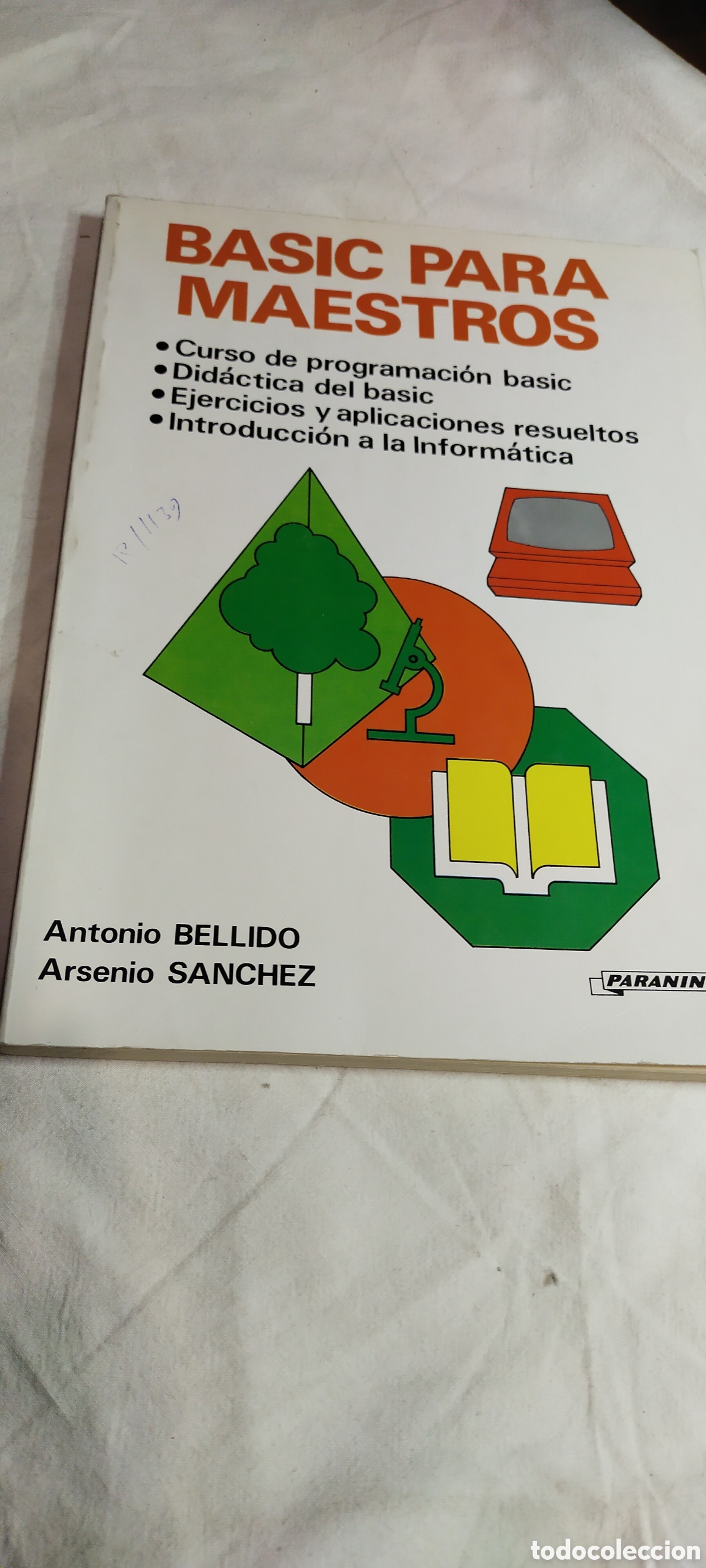 Libros de segunda mano: Basic para maestros. Curso de programaci&oacute;n BASIC. Did&aacute;ctica - Foto 1