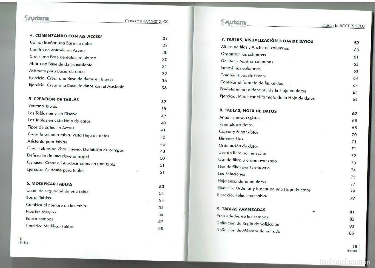 Libros de segunda mano: CURSO DE MICROSOFT. ACCESS 2000. SYSTEM. CENTRO DE FORMACI&Oacute;N. (B/A32.1) - Foto 3