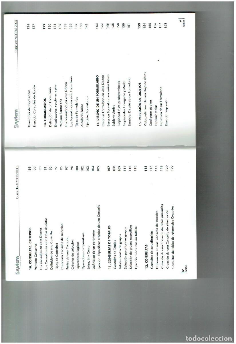 Libros de segunda mano: CURSO DE MICROSOFT. ACCESS 2000. SYSTEM. CENTRO DE FORMACI&Oacute;N. (B/A32.1) - Foto 4