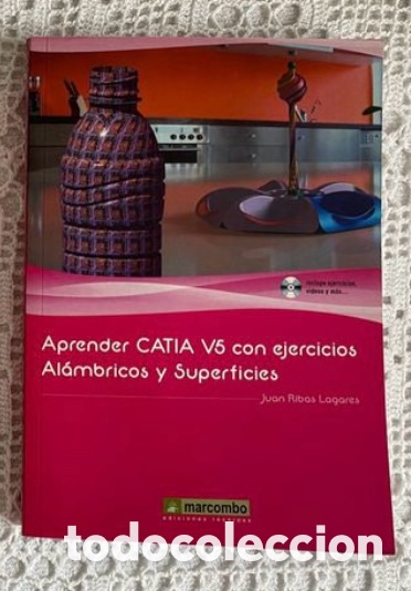 Libros de segunda mano: APRENDER CATIA V5 CON EJERCICIOS ALAMBRICOS Y SUPERFICIES. CONTIENE CD. - Foto 1