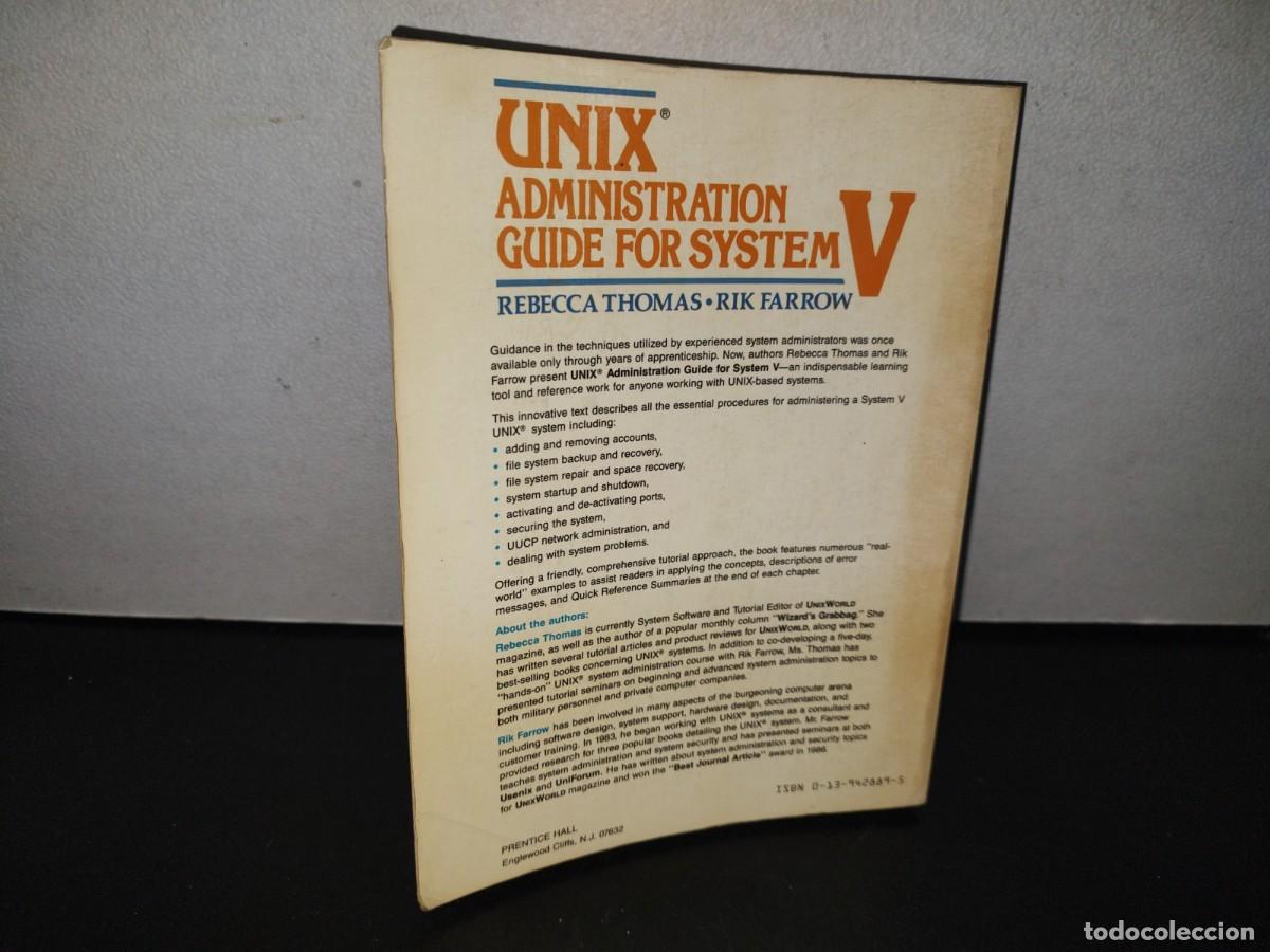 Libros de segunda mano: 128- UNIX. ADMINISTRATION GUIDE FOR SYSTEM V. REBECCA THOMAS, PHD, RIK FARROW - Foto 3