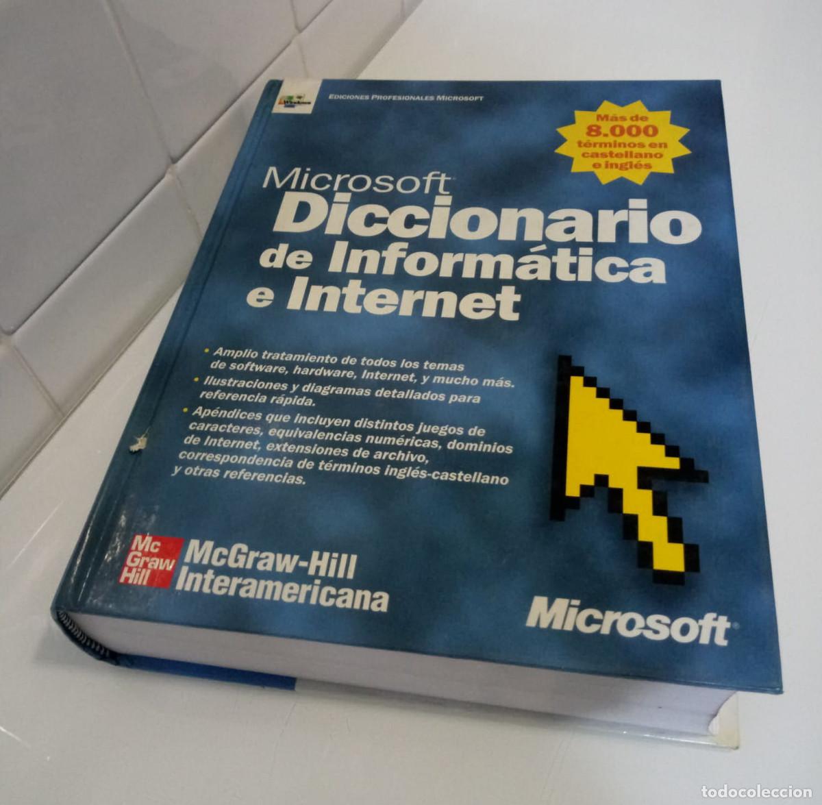 Libros de segunda mano: LIBRO DICCIONARIO DE INFORM&Aacute;TICA E INTERNET DE MICROSOFT. 2001, MCGRAW-HILL. TAPA - Foto 1