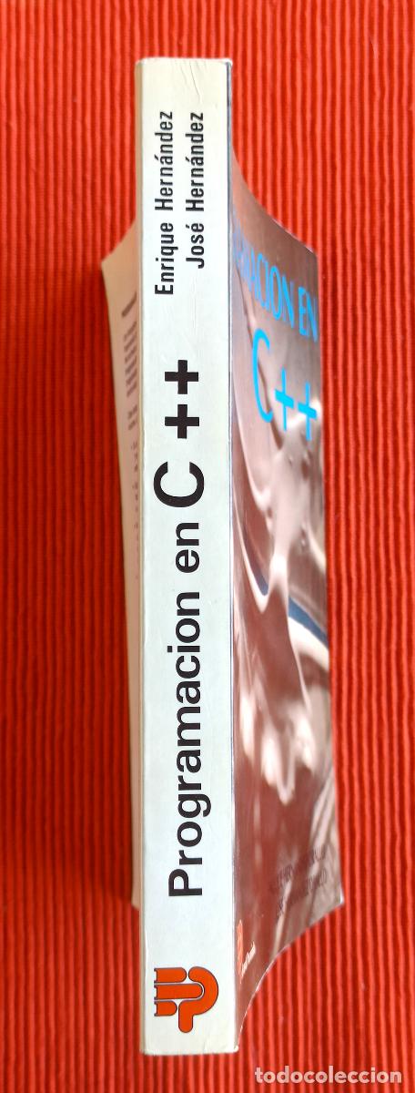 Libros de segunda mano: PROGRAMACION C++ - (EDITORIAL PARANINFO) ENRIQUE Y JOSE HERNANDEZ ORALLO - Foto 2