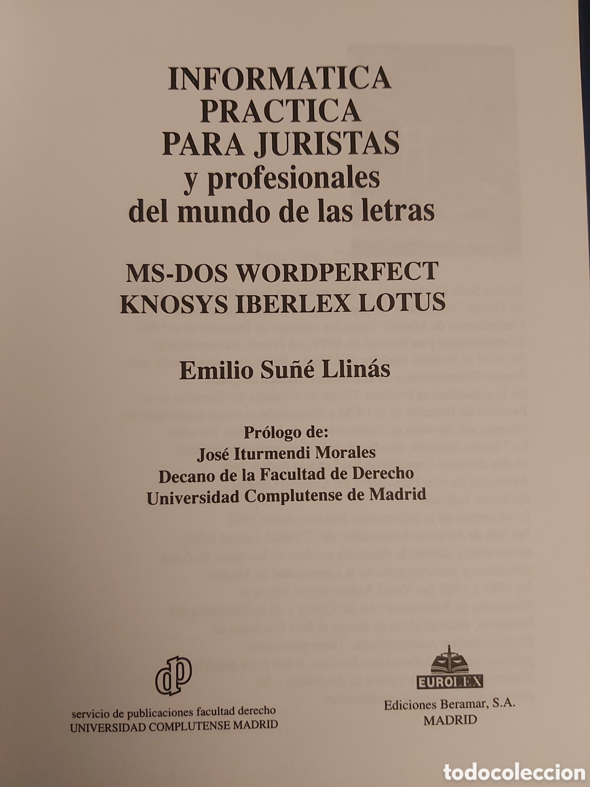 Libros de segunda mano: INFORMATICA PRACTICA PARA JURISTAS $ EMILIO SU&Ntilde;&Eacute; $ EDICIONES BERAMAR $ 1994 - Foto 2