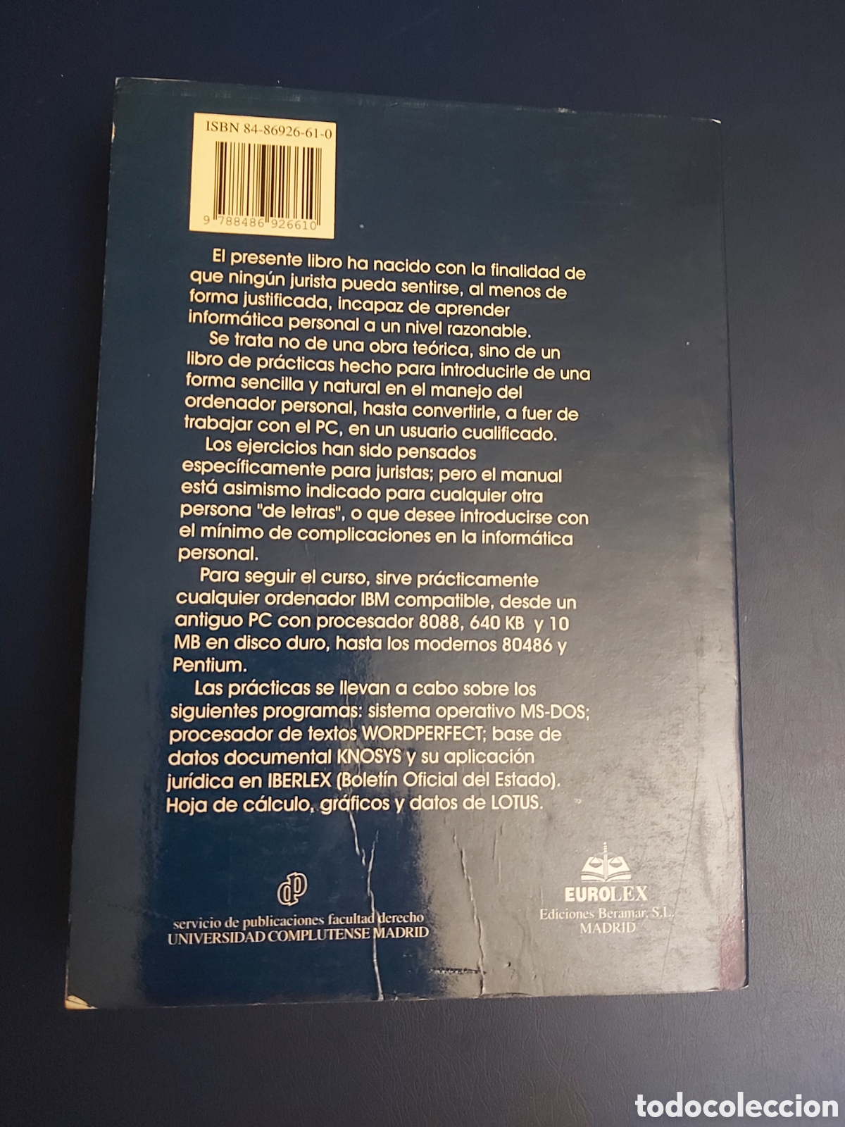 Libros de segunda mano: INFORMATICA PRACTICA PARA JURISTAS $ EMILIO SU&Ntilde;&Eacute; $ EDICIONES BERAMAR $ 1994 - Foto 11