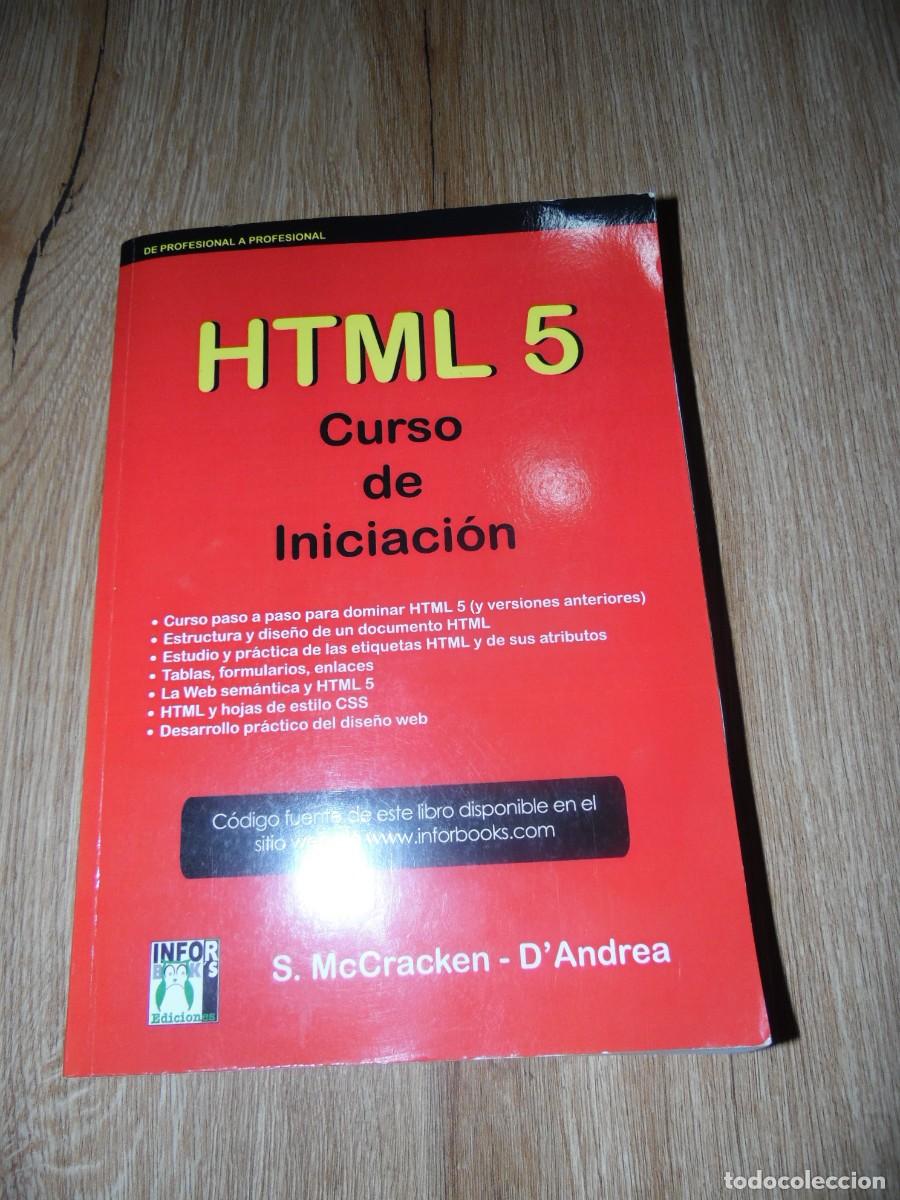 Libros de segunda mano: HTML 5 Curso de iniciaci&oacute;n S. McCracken - DAndrea - Foto 1