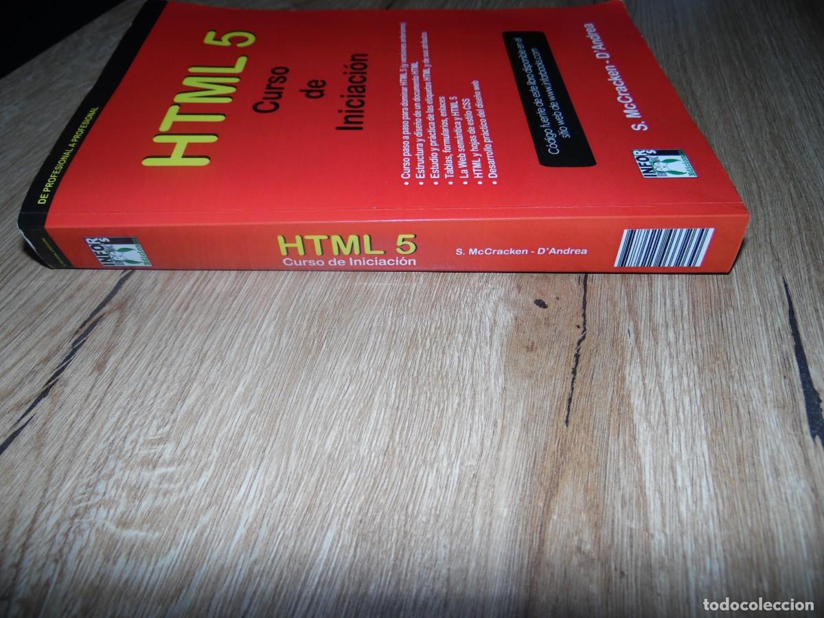 Libros de segunda mano: HTML 5 Curso de iniciaci&oacute;n S. McCracken - DAndrea - Foto 5
