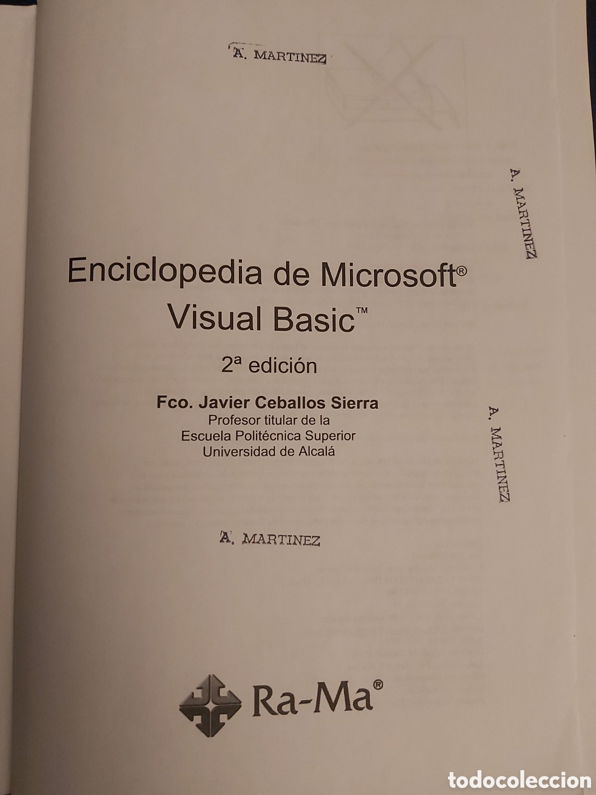 Libros de segunda mano: VISUAL BASIC $ FCO. JAVIER CEBALLOS $ RA-MA $ 2 EDICI&Oacute;N 2010 - Foto 3