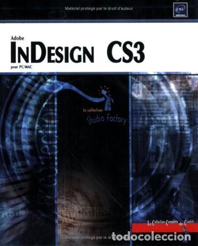 Libros de segunda mano: ADOBE INDESING CS3 PARA PC/MAC - STUDIO FACTORY - Foto 1