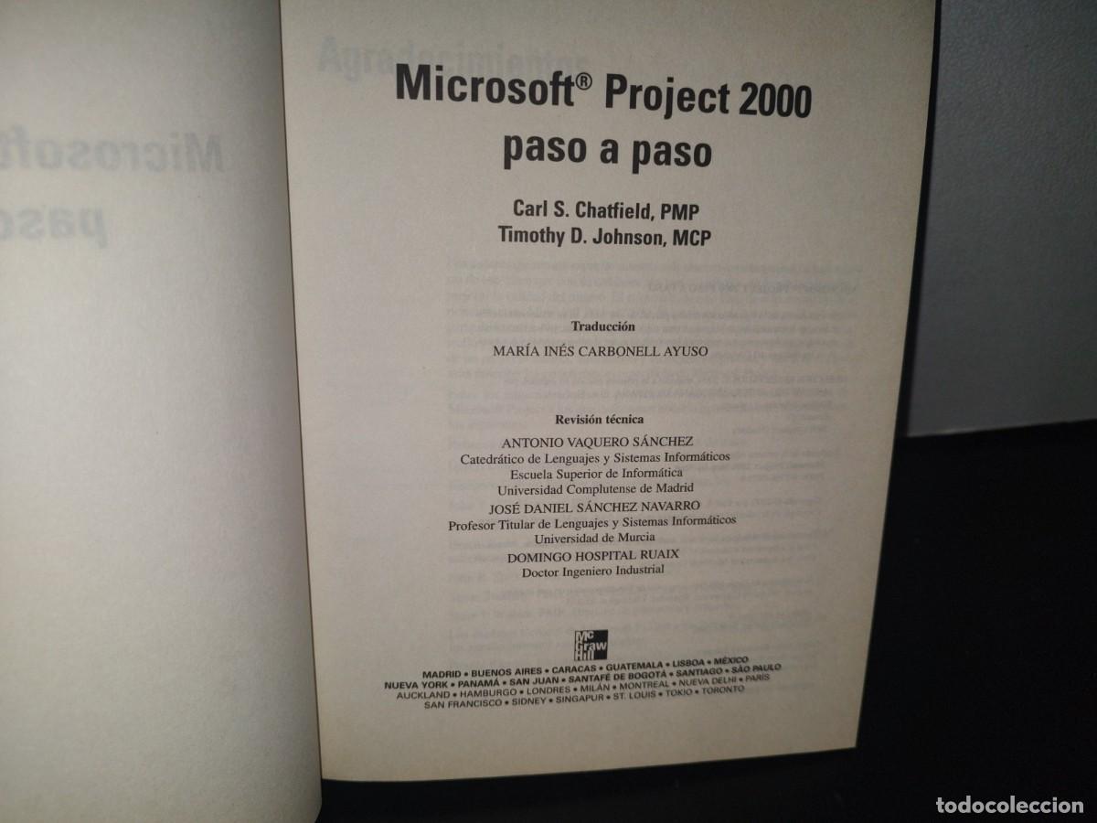 Libros de segunda mano: 132- MICROSOFT PROJECT 2000 PASO A PASO - CARL S. CHATFIELD PMP, TIMOTHY D. JOHNSON - Foto 5