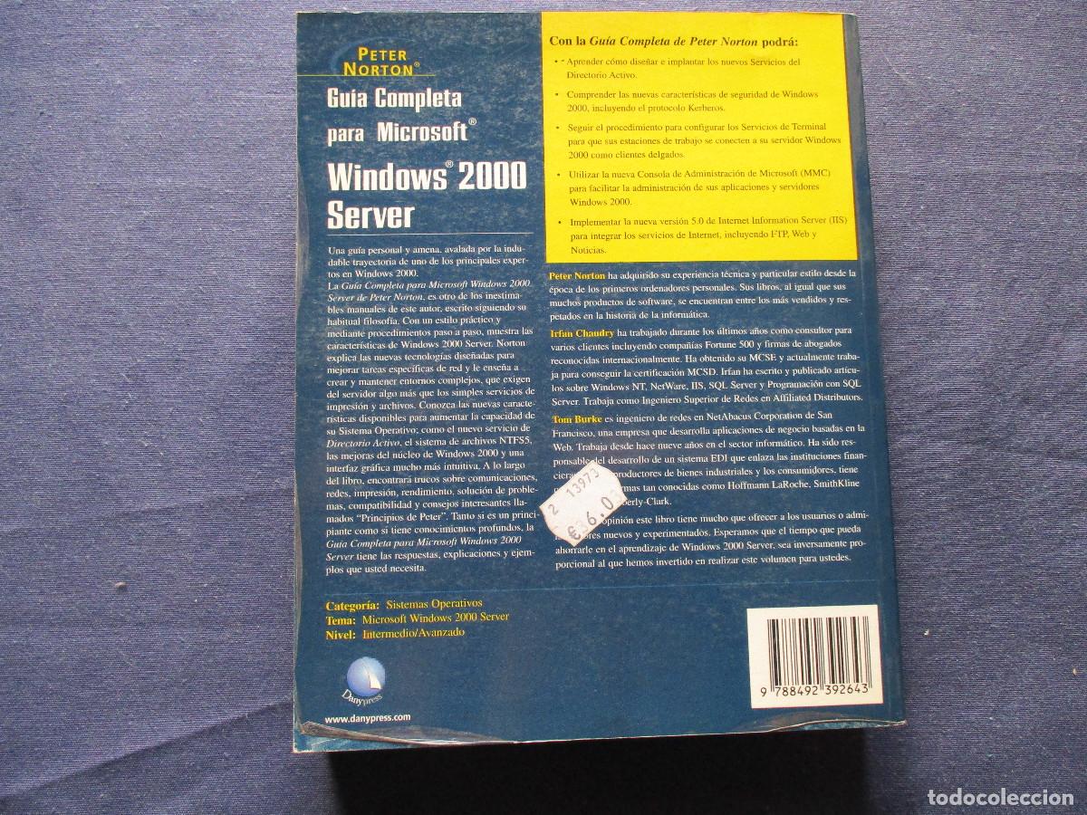 Libros de segunda mano: GU&Iacute;A COMPLETA PARA MICROSOFT WINDOWS 2000 SERVER &middot; PETER NORTON 2002 - Foto 6