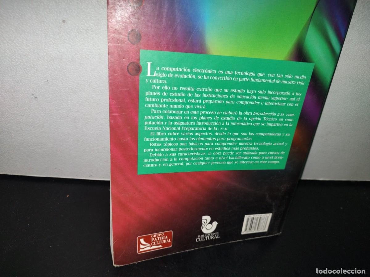 Libros de segunda mano: 94- INTRODUCCI&Oacute;N A LA COMPUTACI&Oacute;N - JORGE VASCONCELOS SANTILL&Aacute;N - Foto 3