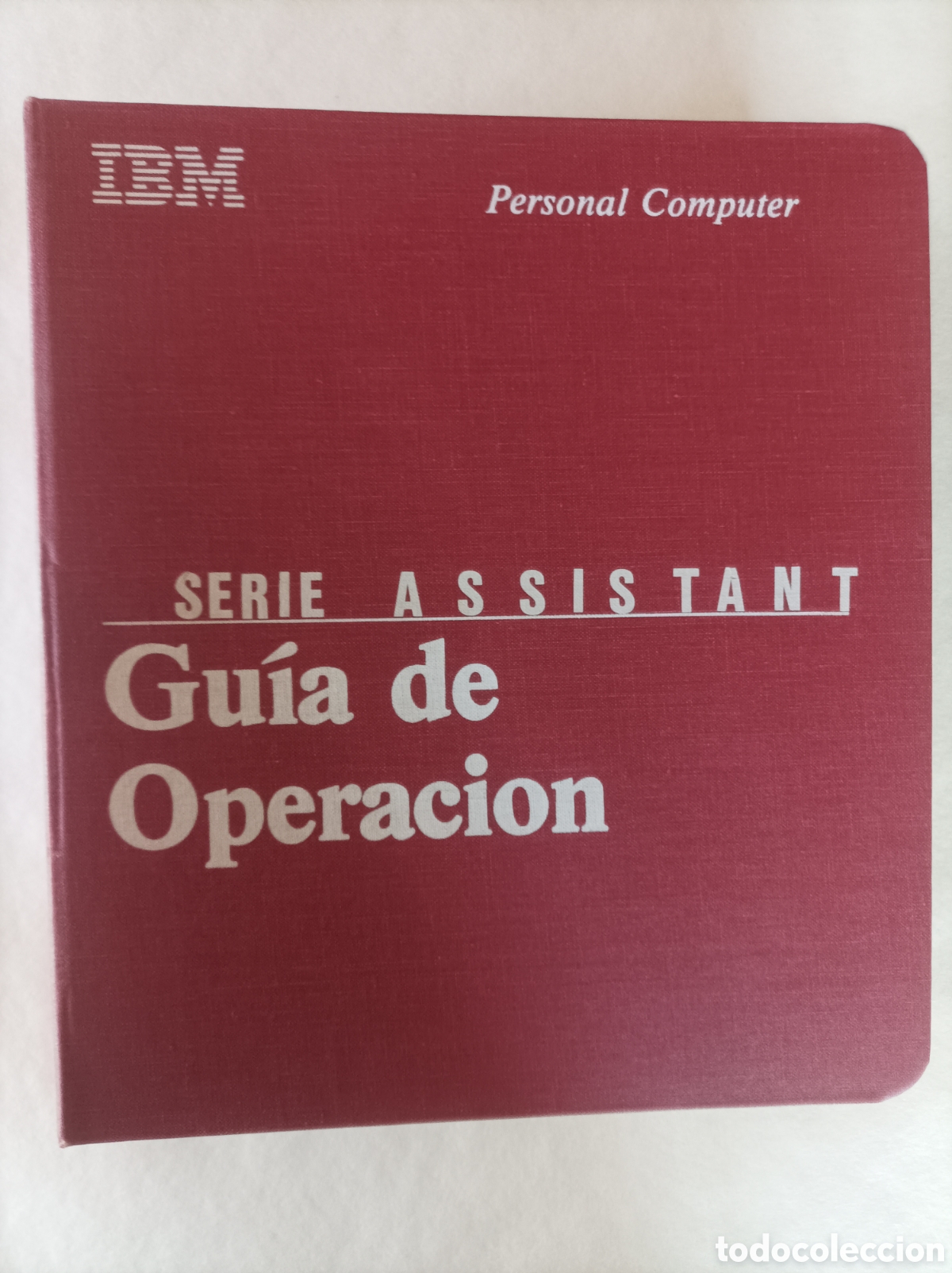 Libros de segunda mano: IBM - GU&Iacute;A DE OPERACI&Oacute;N. Serie Assistant. PERSONAL COMPUTER PORT&Aacute;TIL - Foto 2