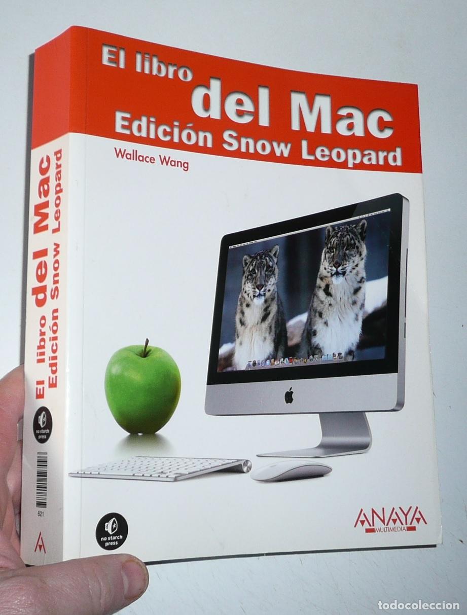 Libros de segunda mano: El libro del Mac. Edici&oacute;n Snow Leopard - Wallace Wang (Anaya Multimedia, 2009) - Foto 1