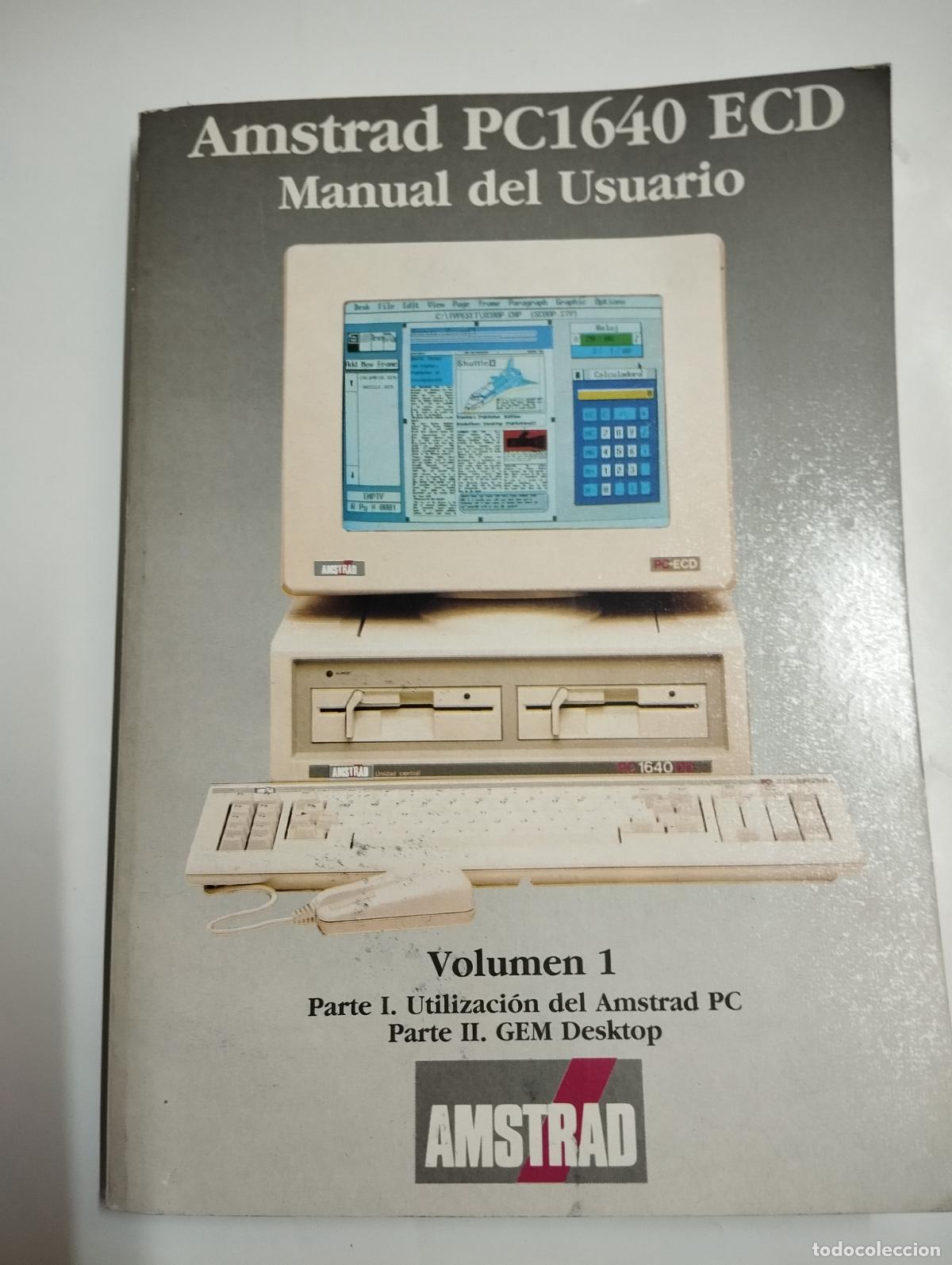 Libros de segunda mano: MANUAL ORDENADOR AMSTRAD PC1640 ECD - Foto 1
