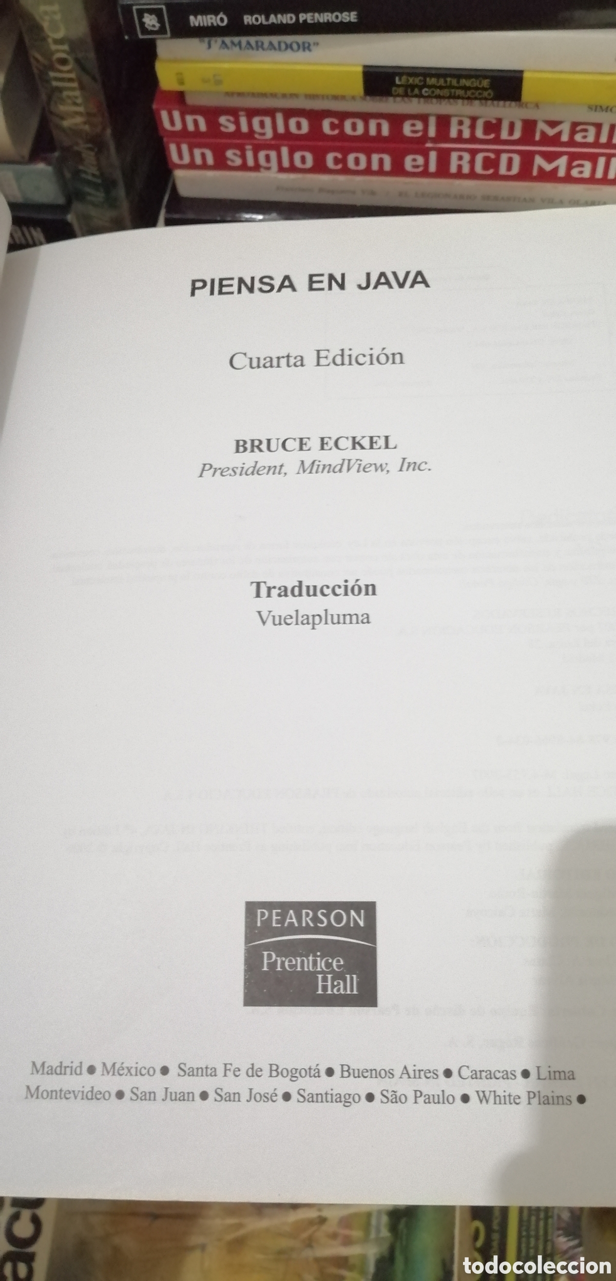 Libros de segunda mano: Piensa en Java 4 Edici&oacute;n Pearson Bruce Eckel - Foto 5