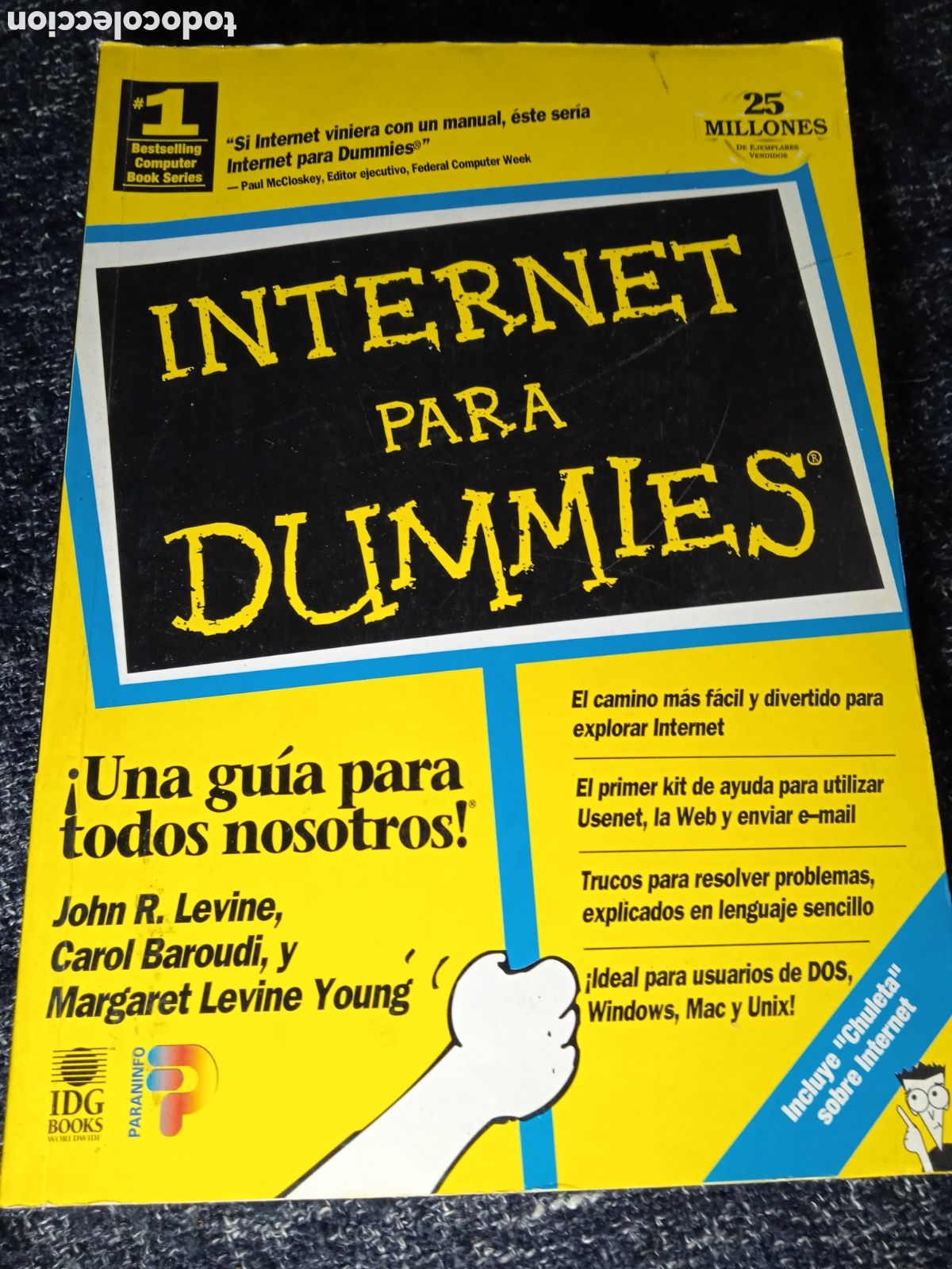 Libros de segunda mano: INTERNET PARA DUMMIES. / JOHN R. LEVINE. -ED. PARANINFO. INFORMATICA - Foto 1