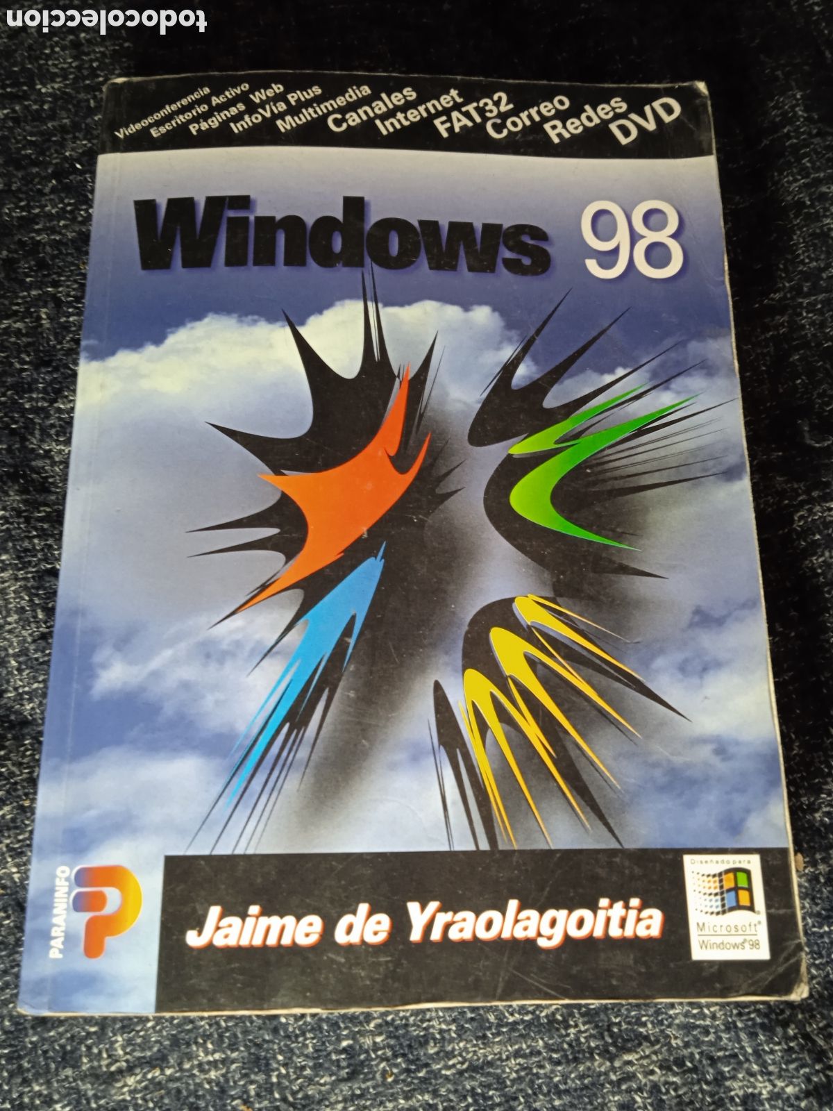 Libros de segunda mano: WINDOWS 98 / JAIME DE YRAOLAGOITIA -ED. PARANINFO. INFORMATICA - Foto 1