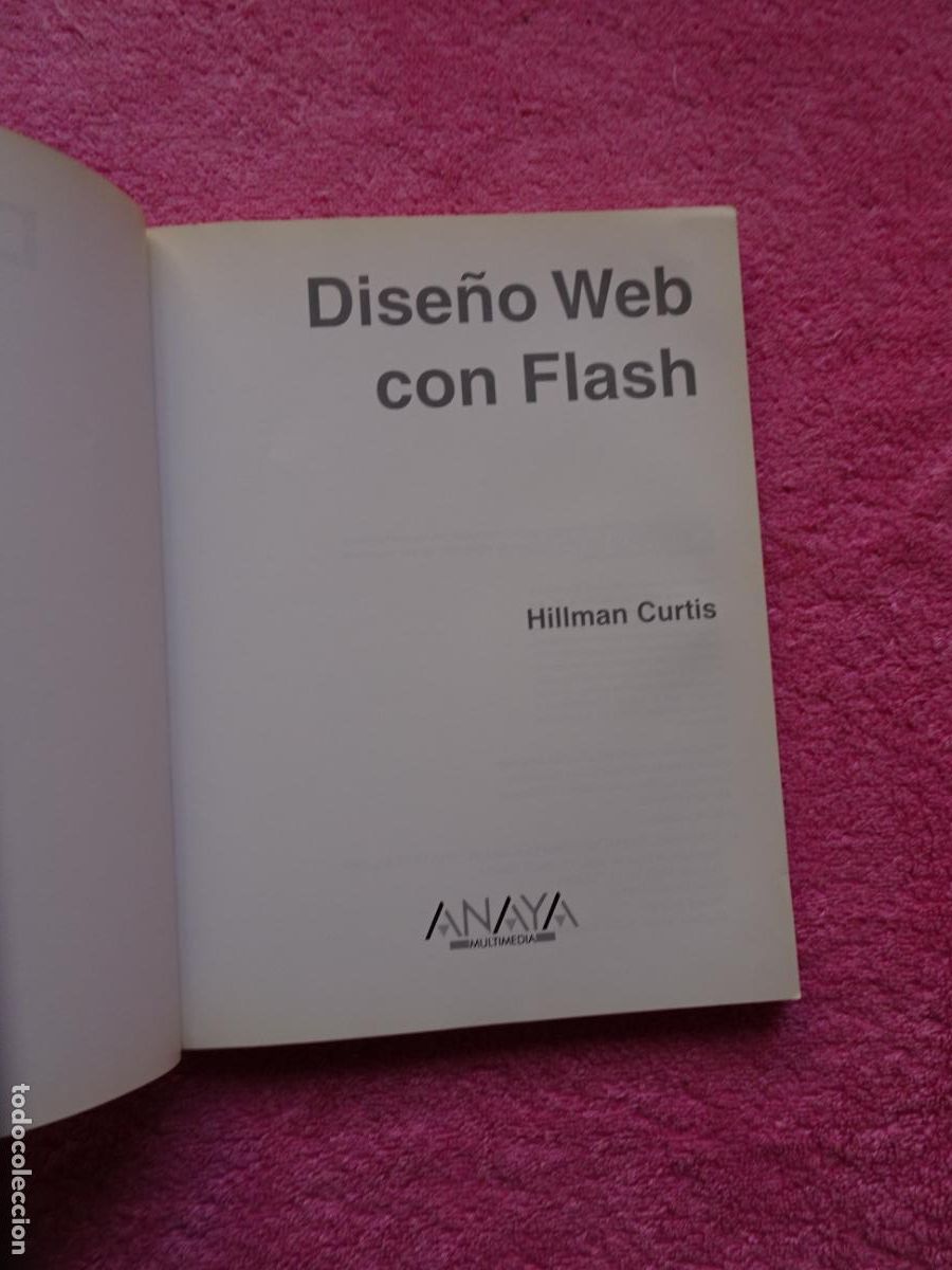 Libros de segunda mano: dise&ntilde;o web con flash 2000 hillman curtis editorial anaya contiene cd - Foto 2