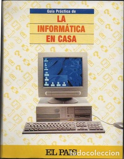 Libros de segunda mano: GUIA PRACTICA DE LA INFORMATICA EN CASA. A-INFOR-364 ,2 - Foto 1