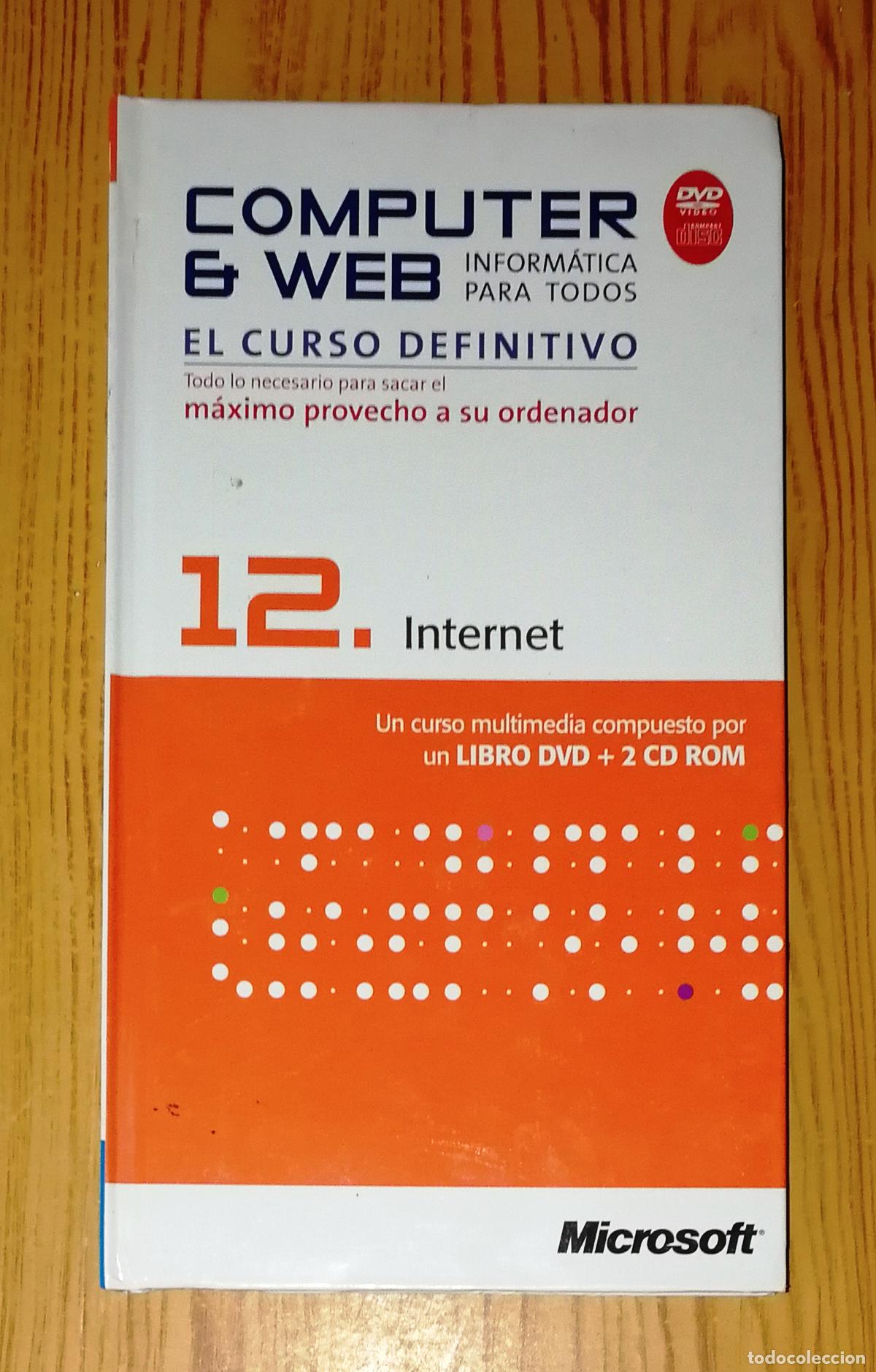 Libros de segunda mano: INTERNET (Computer & Web ; 12. Inform&aacute;tica para Todos. El Curso Definitivo) / EL MUNDO 2008 - Foto 1