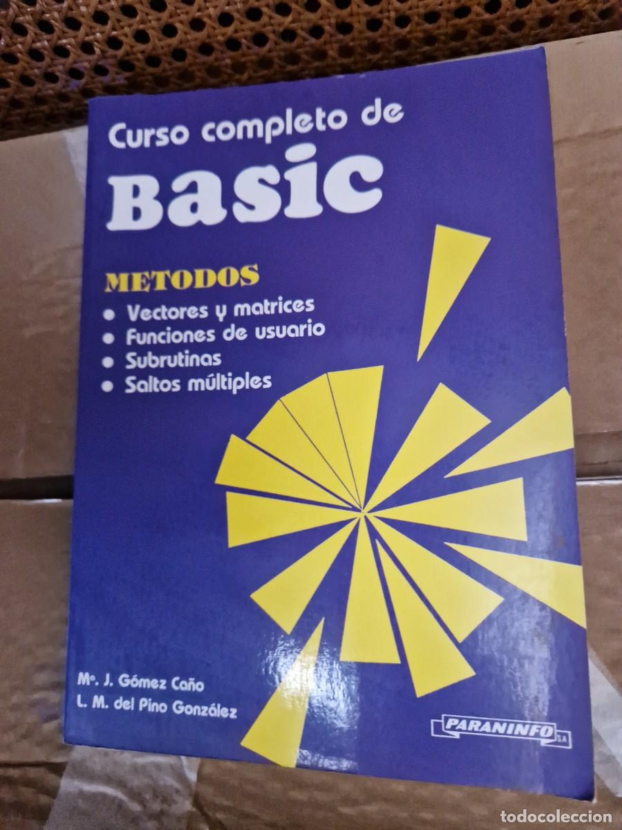 Libros de segunda mano: LIBRO CURSO COMPLETO DE BASIC - J. GOMEZ CA&Ntilde;O- LM DEL PINO - Foto 1