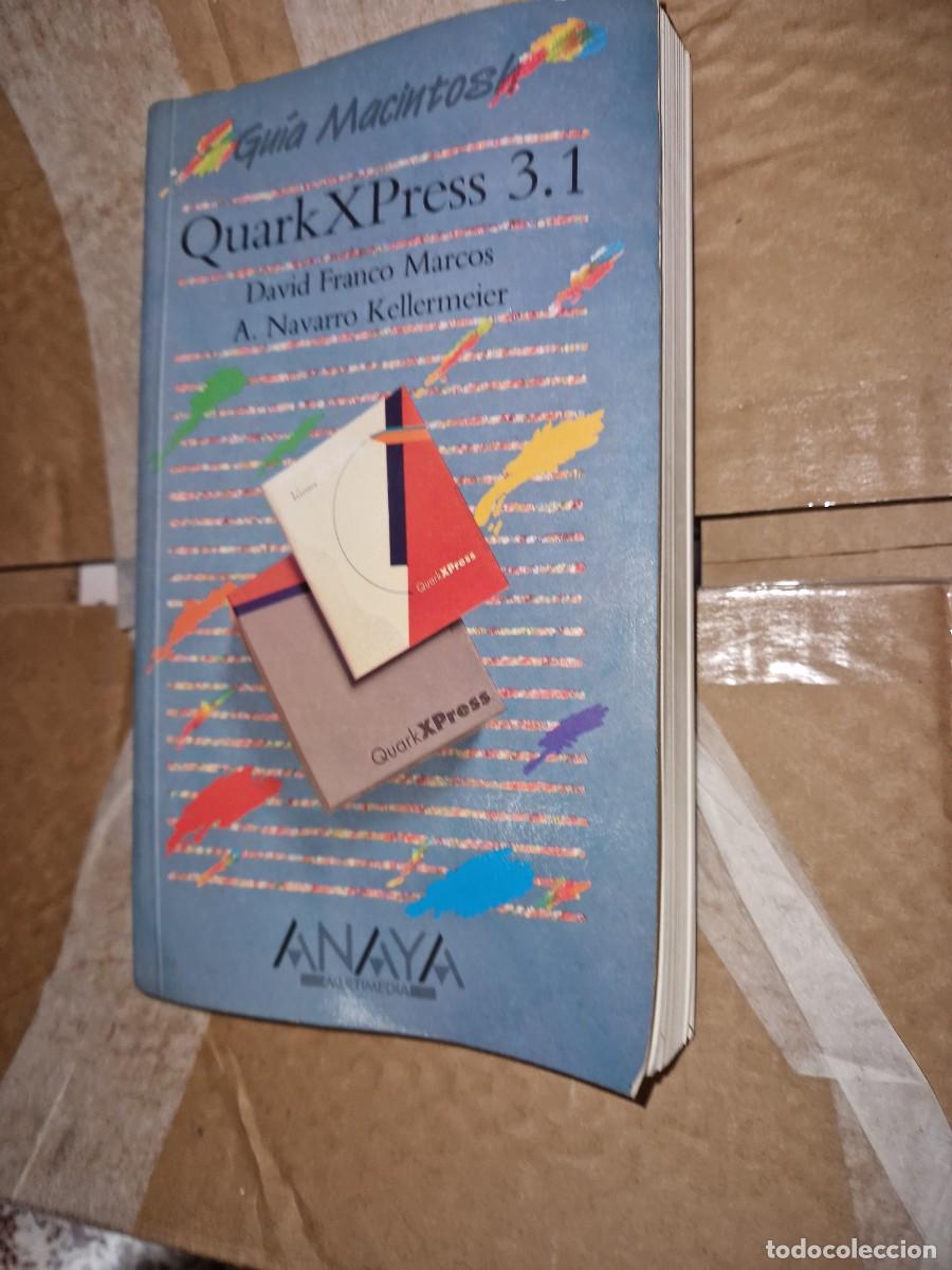 Libros de segunda mano: LIBRO QUARK X PRESS - GUIA MACINTOSH - ANAYA - Foto 1