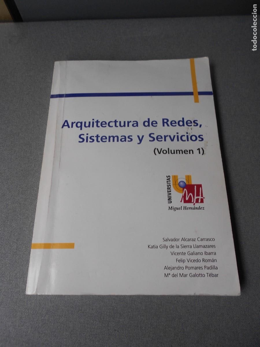 Libros de segunda mano: ARQUITECTURA EN REDES, SISTEMAS Y SERVICIOS. - Foto 1