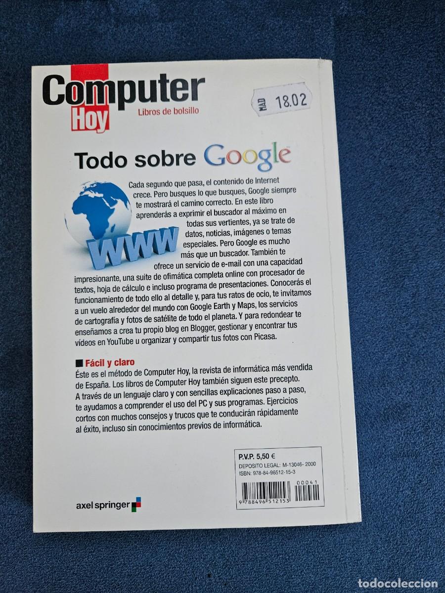 Libros de segunda mano: Todo Sobre Google - Computer Hoy, Libros De Bolsillo. Ediciones Axel Springer Espa&ntilde;a, S.A. , 2008. - Foto 5