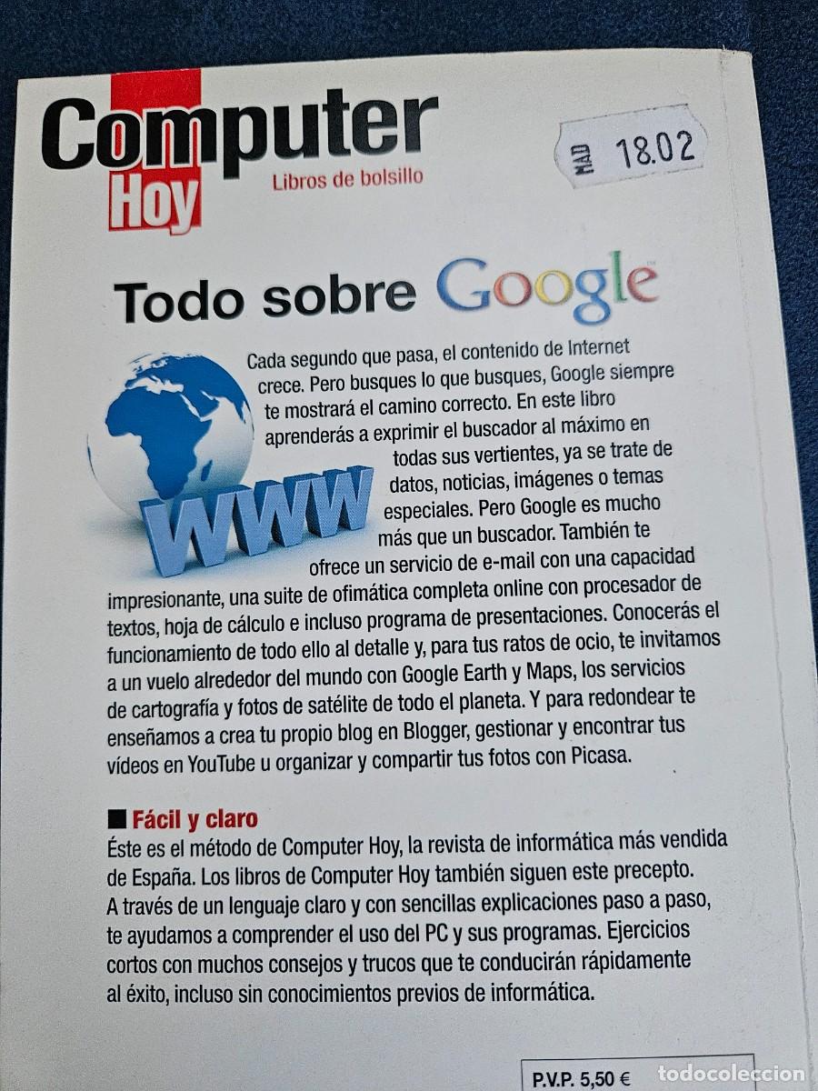 Libros de segunda mano: Todo Sobre Google - Computer Hoy, Libros De Bolsillo. Ediciones Axel Springer Espa&ntilde;a, S.A. , 2008. - Foto 6
