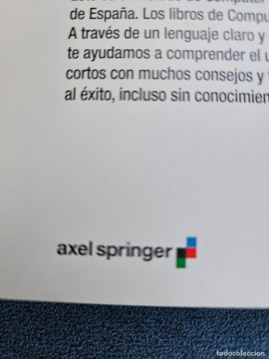 Libros de segunda mano: Todo Sobre Google - Computer Hoy, Libros De Bolsillo. Ediciones Axel Springer Espa&ntilde;a, S.A. , 2008. - Foto 7