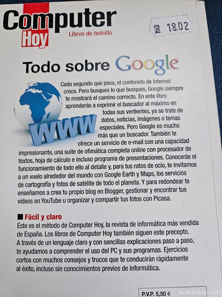 Libros de segunda mano: Todo Sobre Google - Computer Hoy, Libros De Bolsillo. Ediciones Axel Springer Espa&ntilde;a, S.A. , 2008. - Foto 8