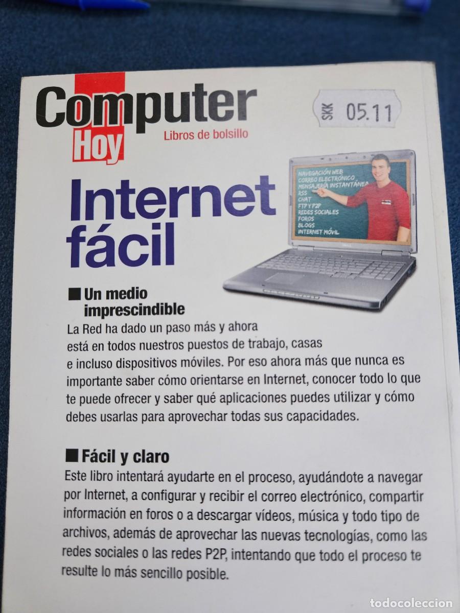 Libros de segunda mano: Internet F&aacute;cil, Computer Hoy, Libros De Bolsillo. Ediciones Axel Springer Espa&ntilde;a, S.A., 2009. - Foto 6